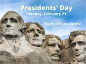 Presidents' Day holiday 2/21.